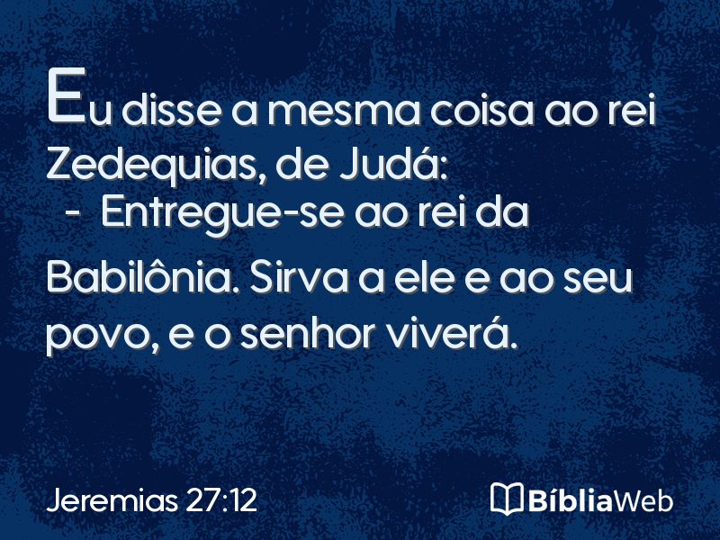 Jeremias 27:12 em imagem para compartilhar