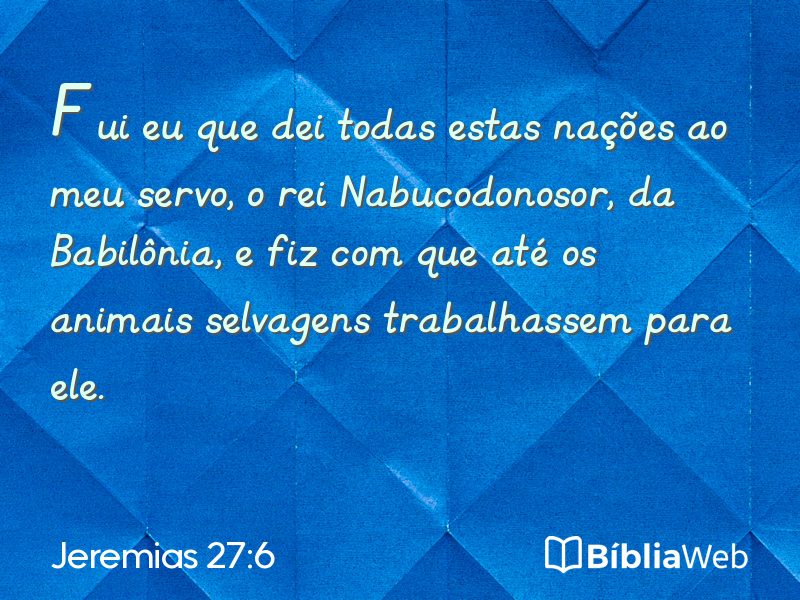 Jeremias 27:6 em imagem para compartilhar