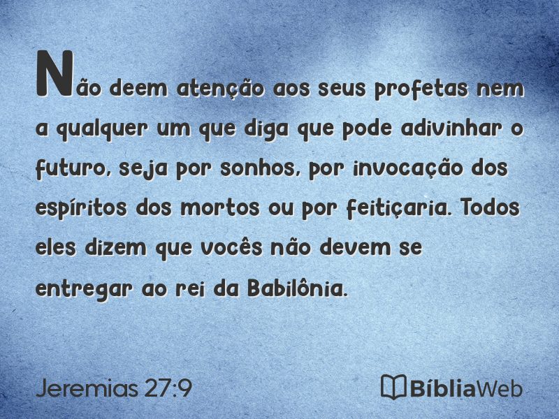 Jeremias 27:9 em imagem para compartilhar