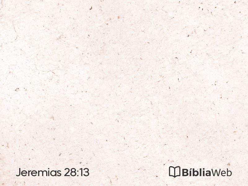 Jeremias 28:13 em imagem para compartilhar