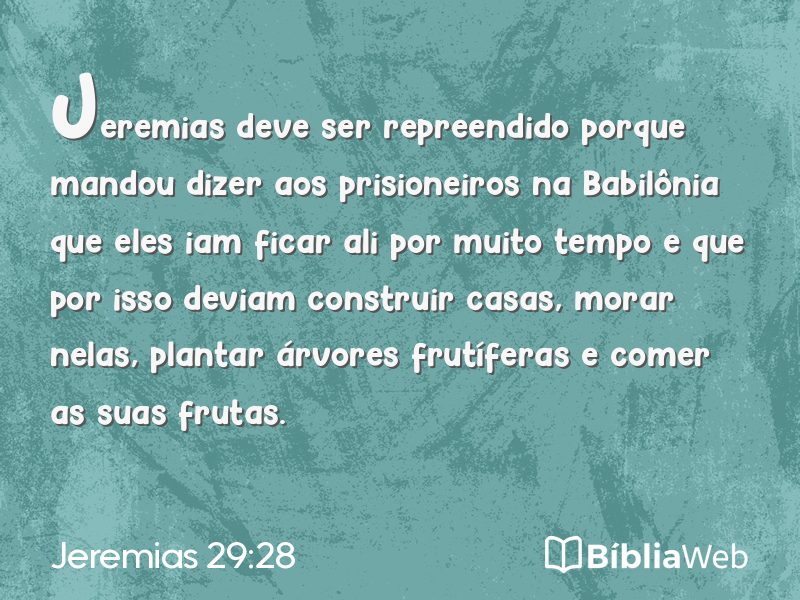Jeremias 29:28 em imagem para compartilhar