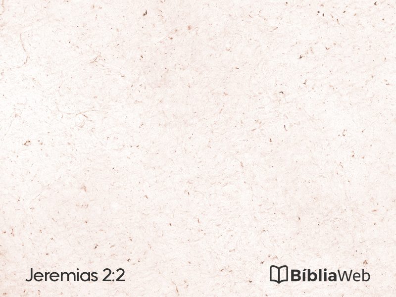 Jeremias 2:2 em imagem para compartilhar