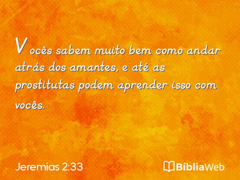 Jeremias 2:33 em imagem para compartilhar