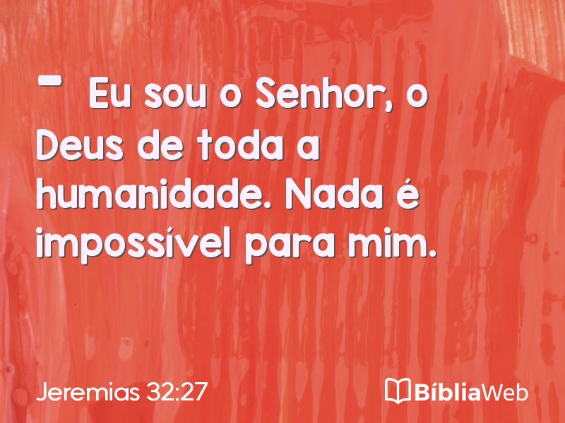 Jeremias 32:27 em imagem para compartilhar