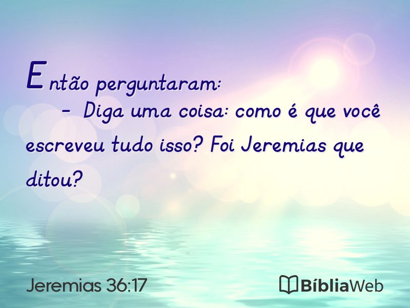 Jeremias 36:17 em imagem para compartilhar