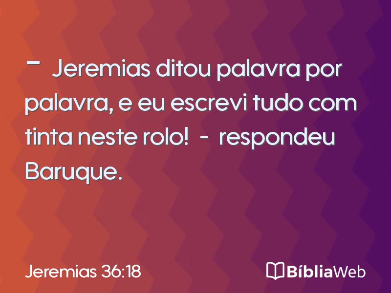 Jeremias 36:18 em imagem para compartilhar