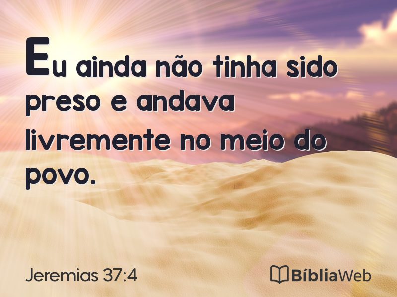 Jeremias 37:4 em imagem para compartilhar