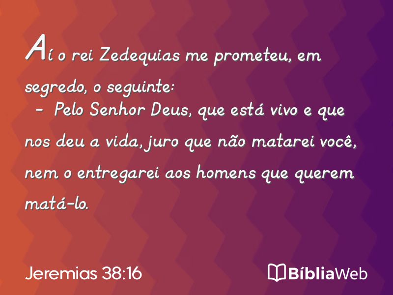 Jeremias 38:16 em imagem para compartilhar