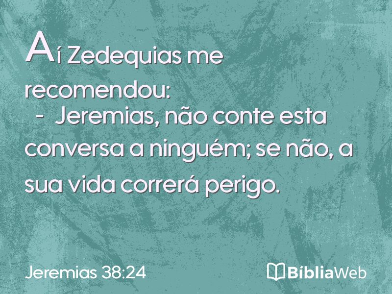 Jeremias 38:24 em imagem para compartilhar