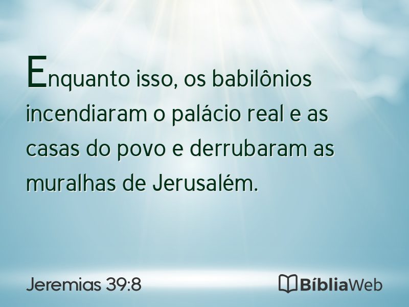 Jeremias 39:8 em imagem para compartilhar