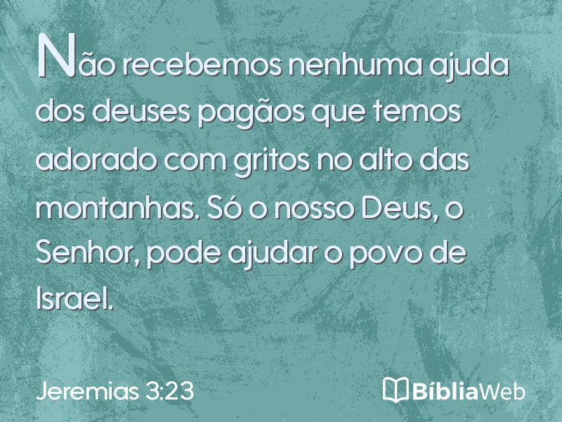 Jeremias 3:23 em imagem para compartilhar