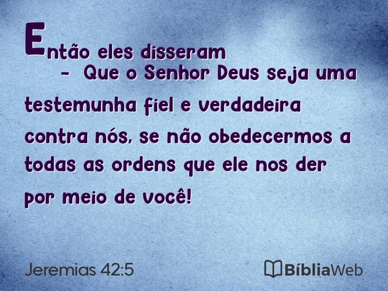 Jeremias 42:5 em imagem para compartilhar