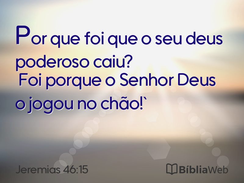 Jeremias 46:15 em imagem para compartilhar
