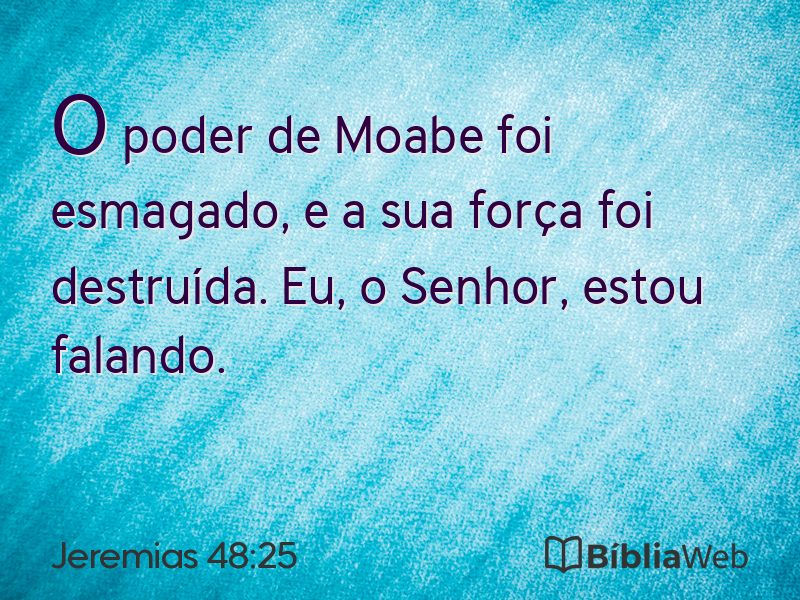 Jeremias 48:25 em imagem para compartilhar