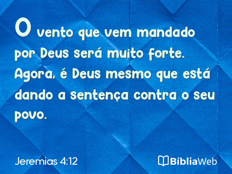 Jeremias 4:12 em imagem para compartilhar