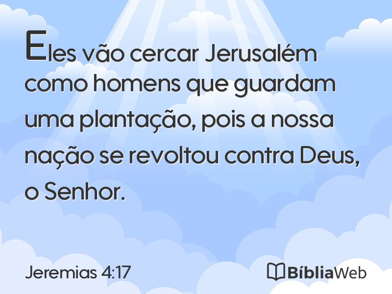 Jeremias 4:17 em imagem para compartilhar