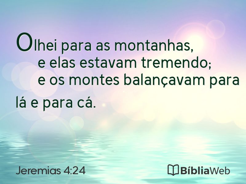 Jeremias 4:24 em imagem para compartilhar