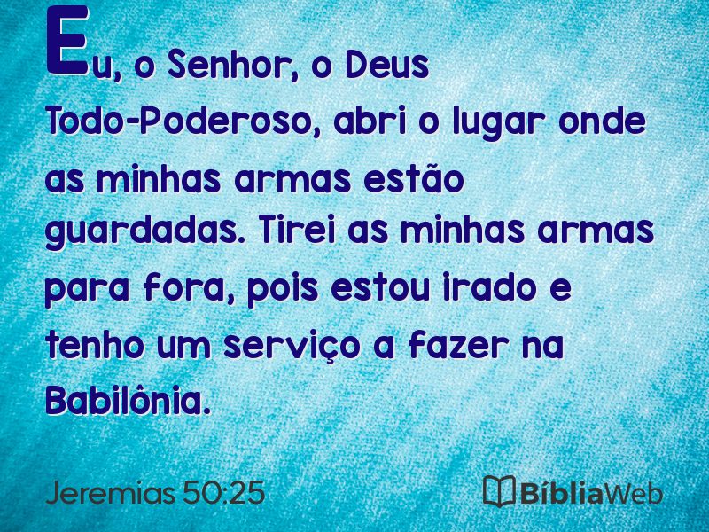Jeremias 50:25 em imagem para compartilhar