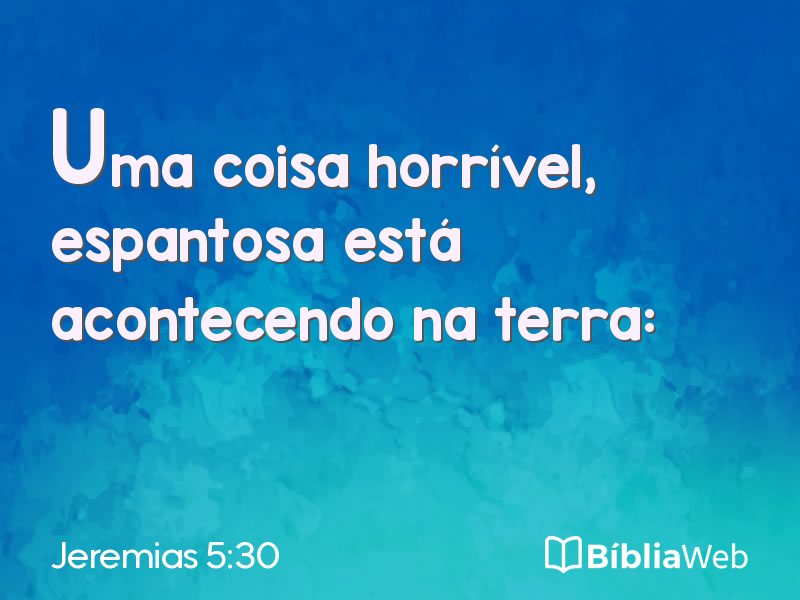 Jeremias 5:30 em imagem para compartilhar