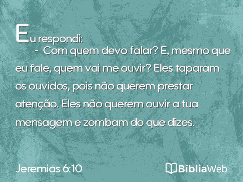 Jeremias 6:10 em imagem para compartilhar