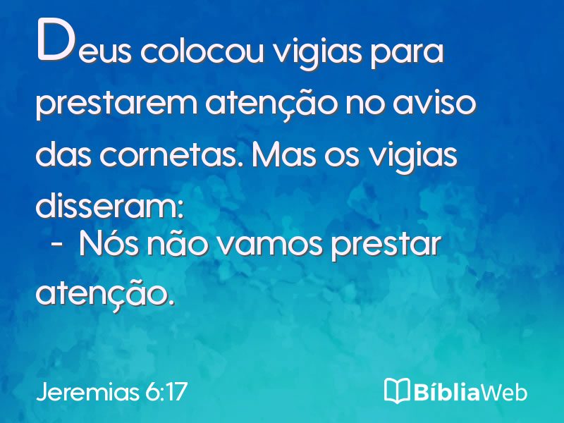 Jeremias 6:17 em imagem para compartilhar