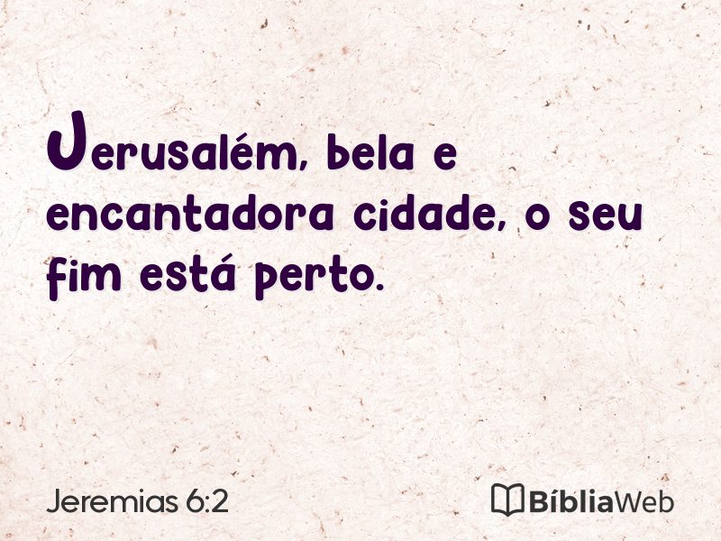 Jeremias 6:2 em imagem para compartilhar