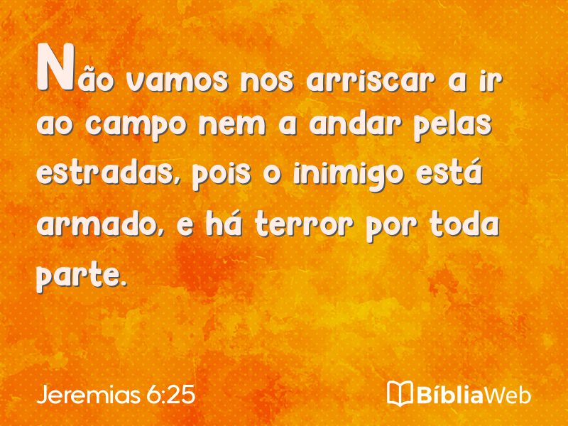 Jeremias 6:25 em imagem para compartilhar