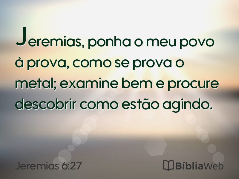 Jeremias 6:27 em imagem para compartilhar