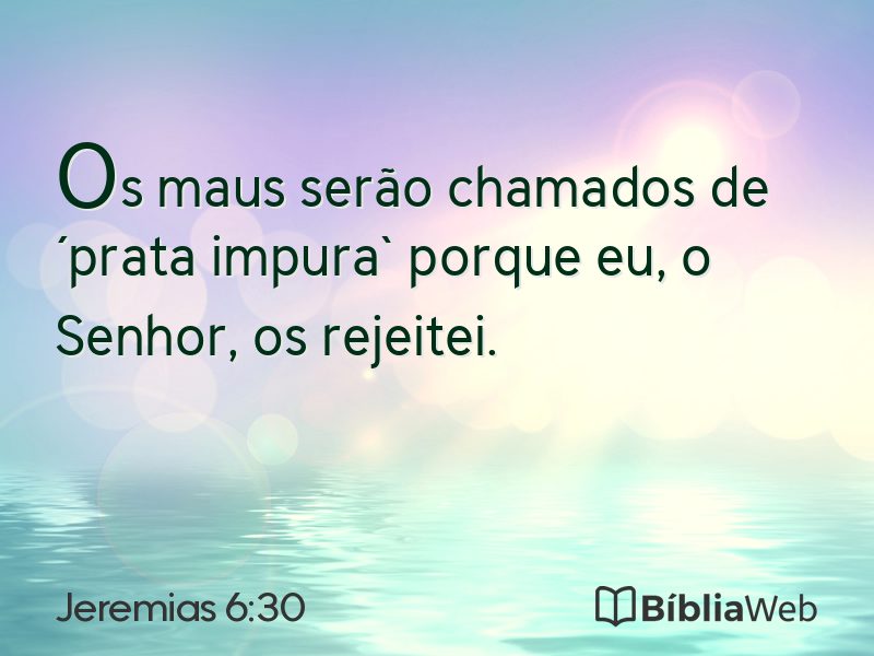 Jeremias 6:30 em imagem para compartilhar