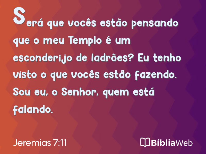 Jeremias 7:11 em imagem para compartilhar