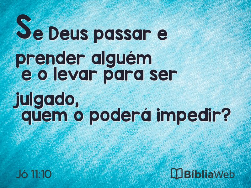 Jó 11:10 em imagem para compartilhar