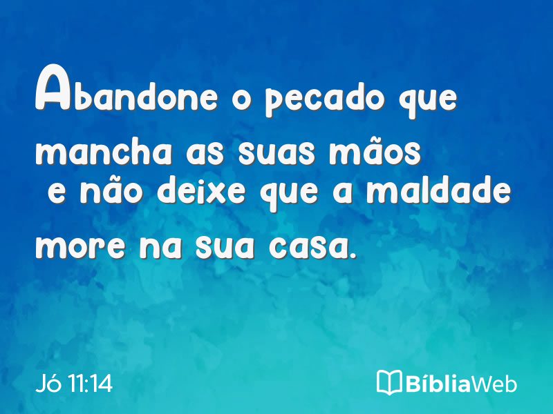 Jó 11:14 em imagem para compartilhar