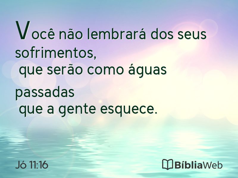 Jó 11:16 em imagem para compartilhar