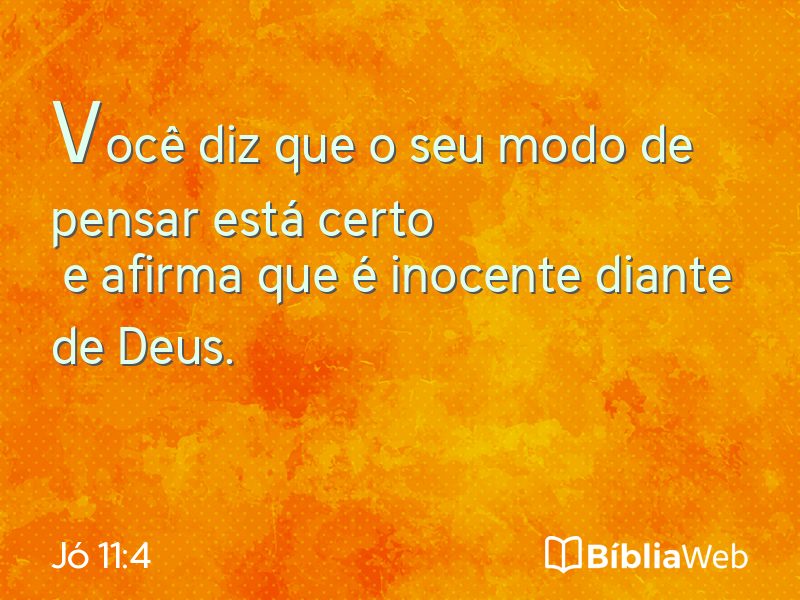 Jó 11:4 em imagem para compartilhar