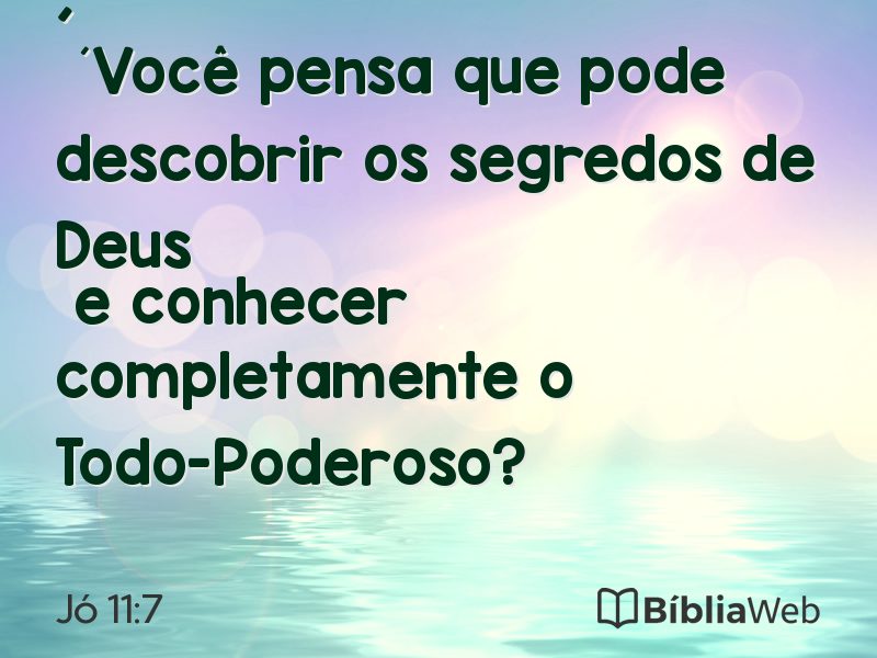 Jó 11:7 em imagem para compartilhar