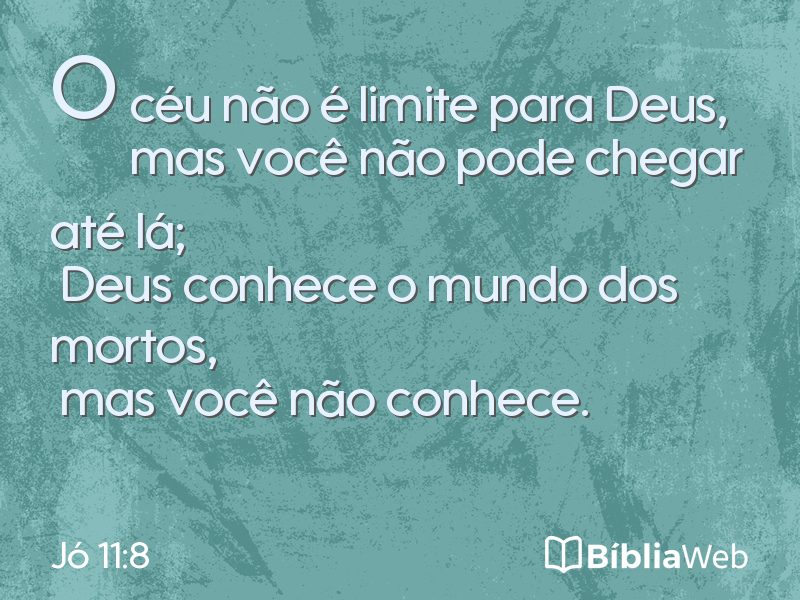 Jó 11:8 em imagem para compartilhar