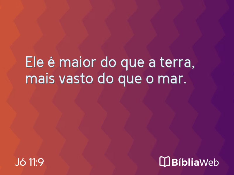 Jó 11:9 em imagem para compartilhar