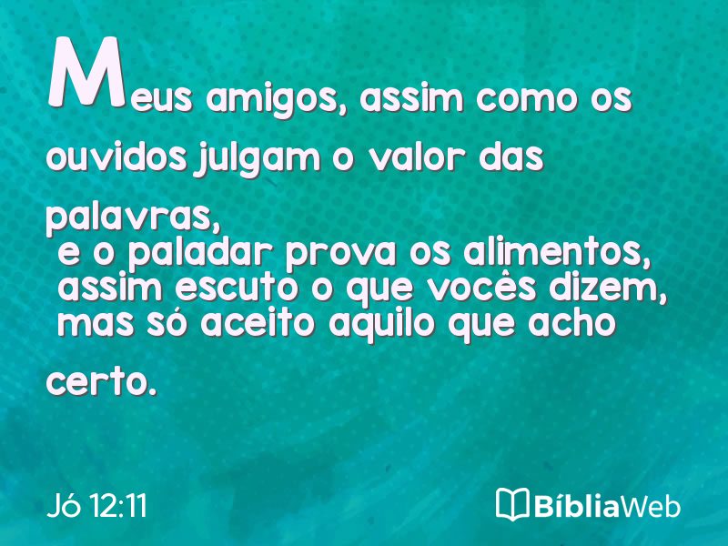 Jó 12:11 em imagem para compartilhar