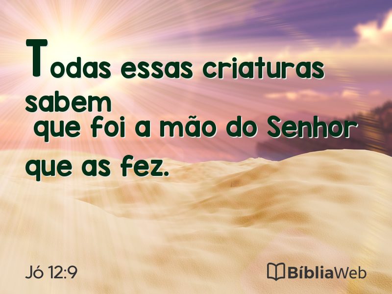Jó 12:9 em imagem para compartilhar
