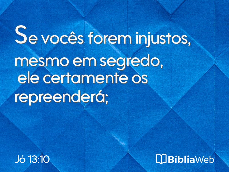 Jó 13:10 em imagem para compartilhar