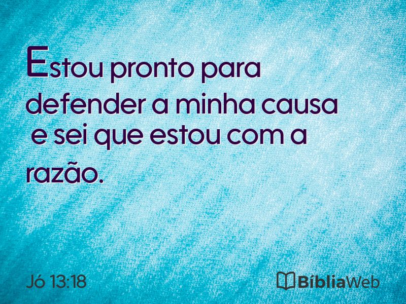 Jó 13:18 em imagem para compartilhar