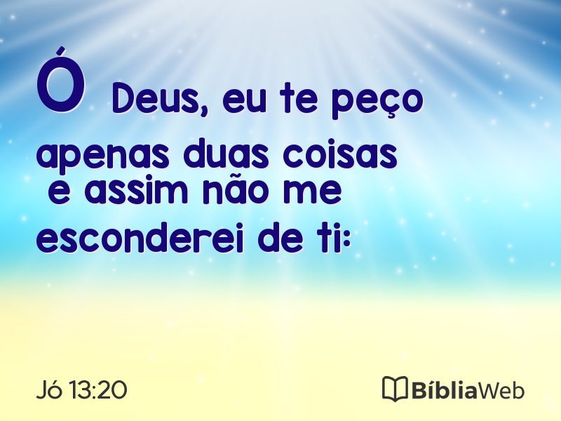 Jó 13:20 em imagem para compartilhar