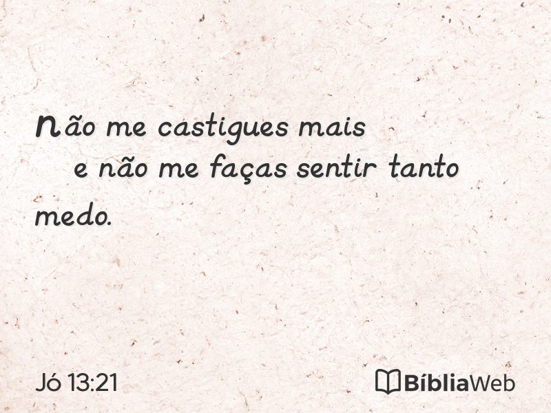 Jó 13:21 em imagem para compartilhar