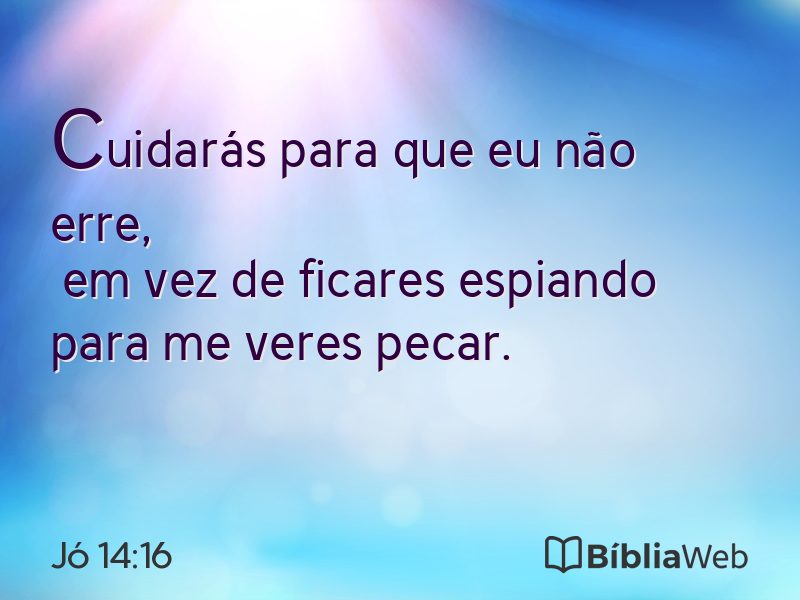 Jó 14:16 em imagem para compartilhar