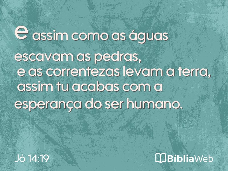 Jó 14:19 em imagem para compartilhar