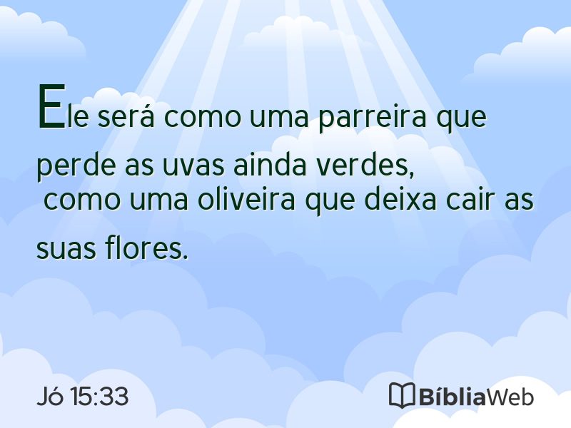 Jó 15:33 em imagem para compartilhar