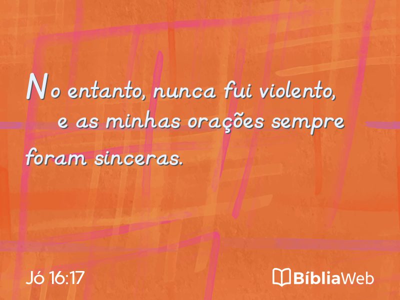 Jó 16:17 em imagem para compartilhar