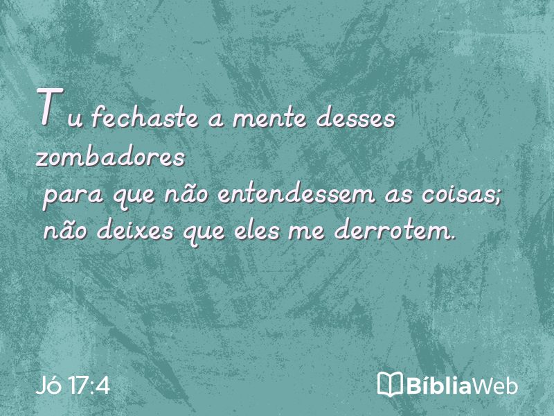Jó 17:4 em imagem para compartilhar
