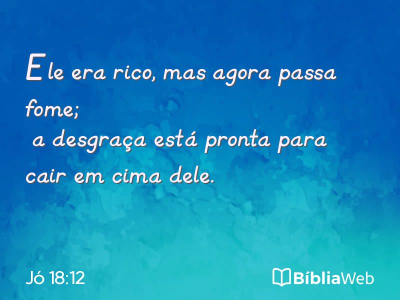 Jó 18:12 em imagem para compartilhar