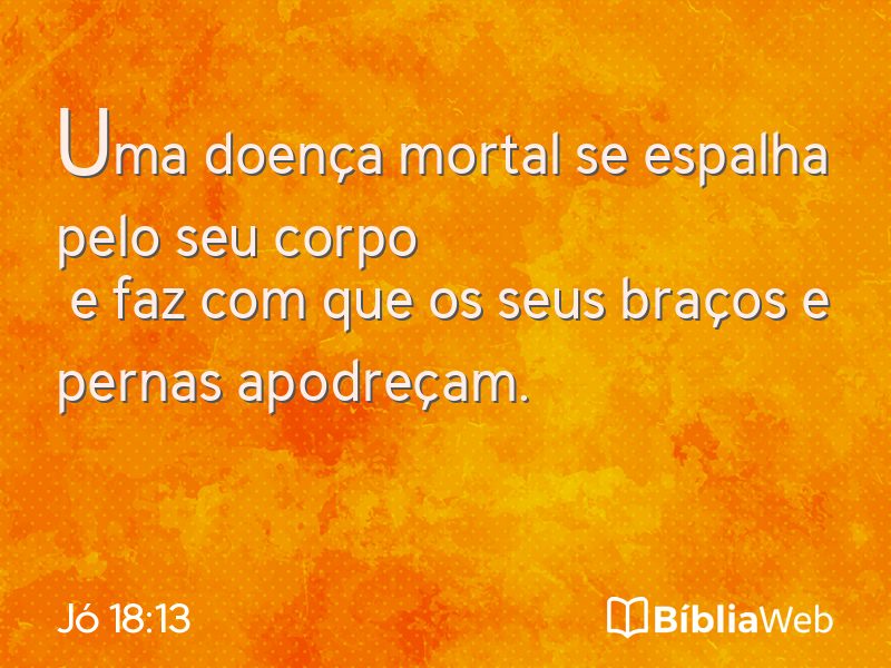 Jó 18:13 em imagem para compartilhar